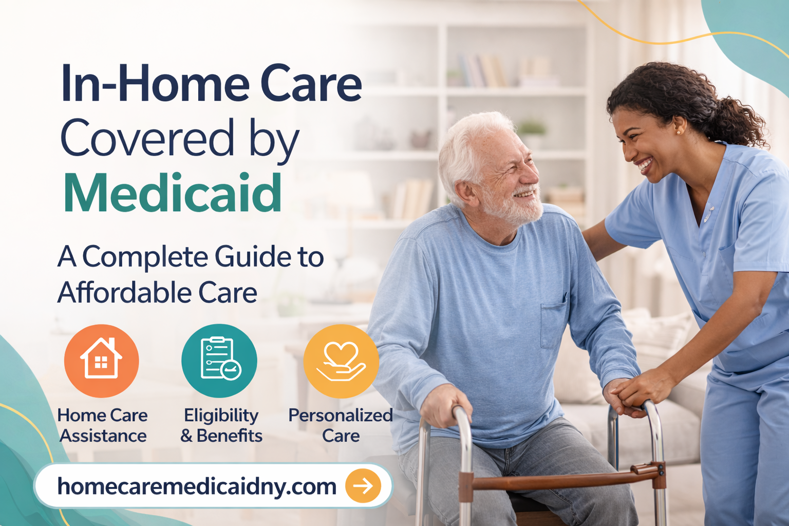 In-Home Care Covered by Medicaid